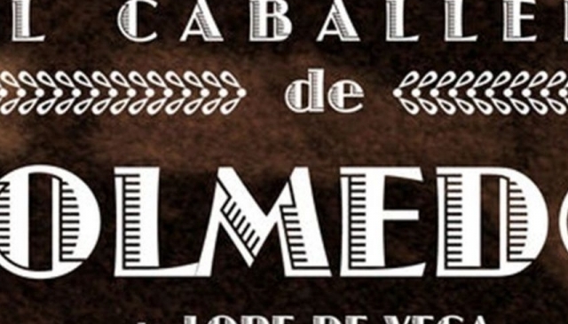 El caballero de Olmedo